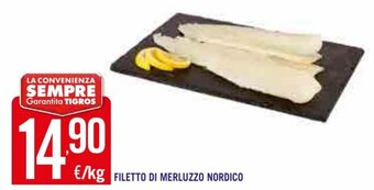 Tigros Filetto di Merluzzo Nordico offerta