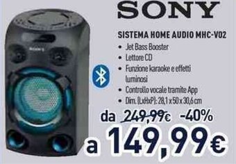 Unieuro Sony Sistema Home Audio MHC-V02 offerta