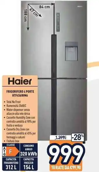 Unieuro Haier Frigorifero 4 Porte HTF456WM6 offerta