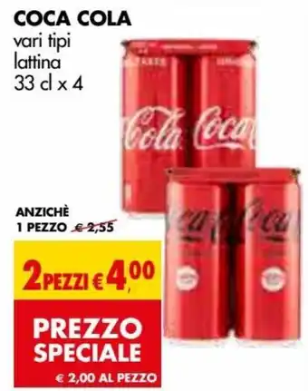 Tigros Coca Cola vari tipi lattina 33 cl 2 pezzi offerta
