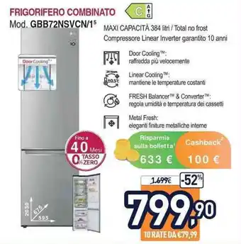 Unieuro LG Frigorifero Combinato Mod. GBB72NSVCN/15 offerta