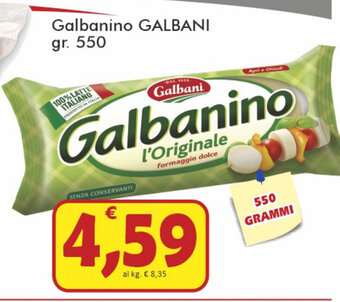 Paghi Poco Galbani Galbanino 550gr offerta