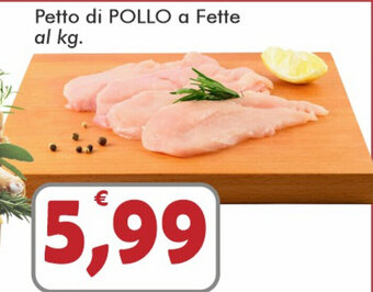 Paghi Poco Petto Di Pollo A Fette offerta