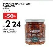 Bennet Coelsanus Pomodori Secchi A Filetti offerta
