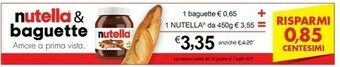 Bennet Ferrero Nutella + Baguette offerta