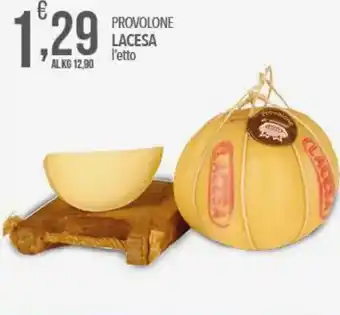 Iper Romagnolo Lacesa Provolone offerta