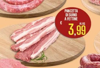 Supermercati EffePiù Pancetta Di Suino A Fettine offerta