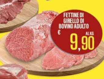 Supermercati EffePiù Fettine Di Girello Di Bovino Adulto offerta