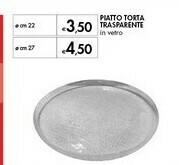 Bennet Piatto Torta Trasparente offerta