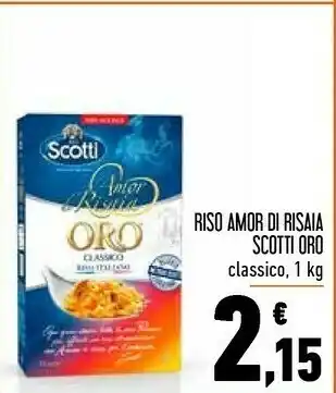 Conad City Scotti Riso Amor Di Risaia offerta