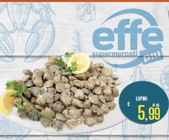 Supermercati EffePiù Lupini offerta