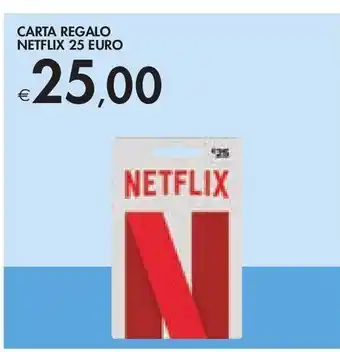 Bennet Carta regalo netflix 25 euro offerta