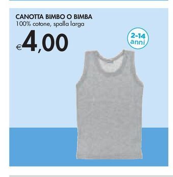 Bennet Canotta bimbo o bimba offerta