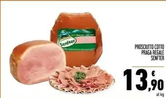 Conad City Senfter Prosciutto Cotto Praga Regale offerta