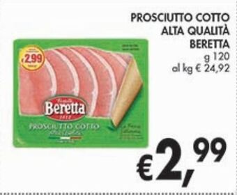 Supermercato Coal Prosciutto cotto alta qualità beretta offerta