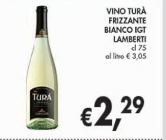 Supermercato Coal Vino turà frizzante bianco igt lamberti offerta