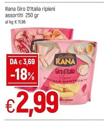 Famila Rana Giro D'italia Ripieni offerta