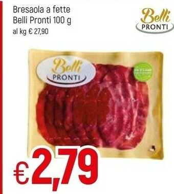 Famila Belli pronti Bresaola A Fette offerta