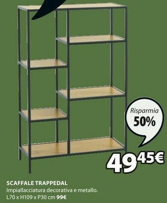 JYSK Scaffale Trappedal offerta