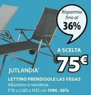 JYSK Jutlandia Lettino Prendisole Las Vegas offerta