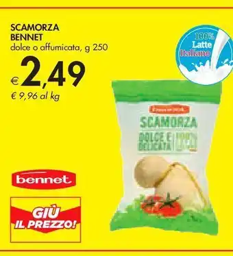 Bennet Scamorza bennet offerta