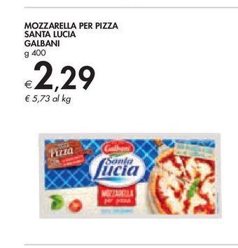 Bennet Mozzarella per pizza santa lucia galbani offerta
