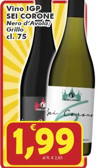 Paghi Poco Sei Corone Vino IGP 75cl offerta