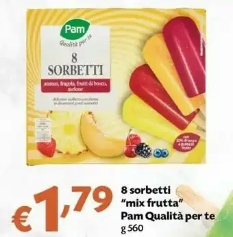 Pam Pam Qualita Per Te 8 Sorbetti Mix Frutta offerta