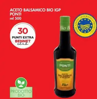 Bennet Ponti Aceto Balsamico Bio IGP ml 500 offerta