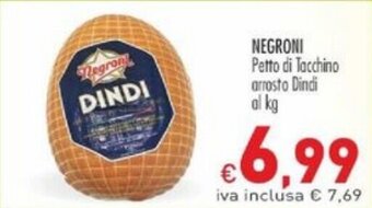 Negroni Dindi Petto di Tacchino arrosto