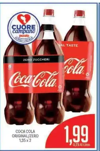 Supermercati Piccolo Coca Cola Original/Zero 1,35x2 offerta