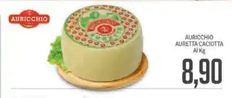 Supermercati Piccolo Auricchio Auretto Caciotta offerta