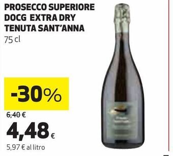 Coop Prosecco superiore docg extra dry tenuta sant'anna offerta