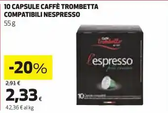 Coop 10 capsule caffé trombetta comatibili nespresso offerta