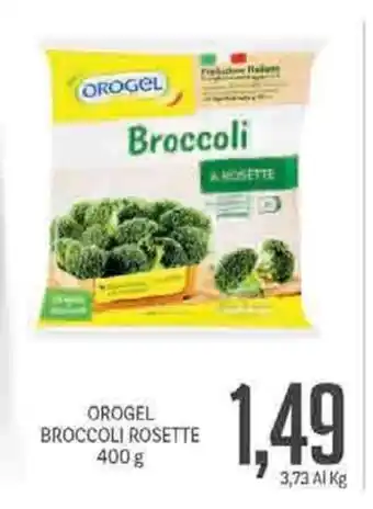 Supermercati Piccolo Orogel Broccoli Rosette 400g offerta