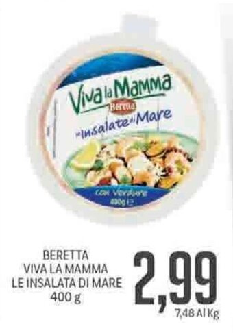 Supermercati Piccolo Beretta Viva La Mamma Le Insalata Di Mare 400g offerta