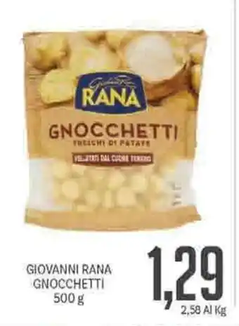 Supermercati Piccolo Giovanni Rana Gnocchetti 500g offerta