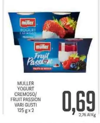 Supermercati Piccolo Muller Yogurt Cremoso/Fruit Passion 125gx2 offerta