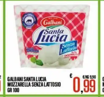 Supermercati EffePiù Galbani Santa Lucia Mozzarella Senza Lattosio 100gr offerta