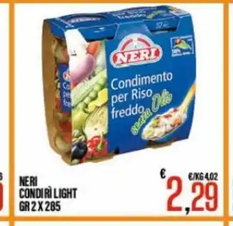 Neri Condirì Light 2 gr x 285