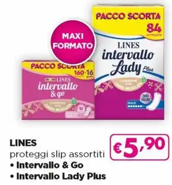 Acqua & Sapone Lines proteggi slip assortiti, Intervallo & Go, Intervallo Lady Plus offerta