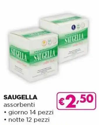 Acqua & Sapone Saugella assorbenti, giorni 14 pezzi, notte 12 pezzi offerta