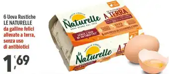 Supermercati Dok Le Naturelle 6 Uova Rustiche offerta