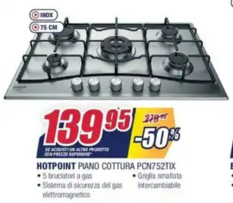 Trony Hotpoint Piano Cottura PCN75TIX offerta