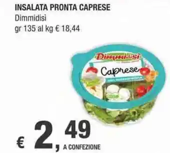Dimmidisì Insalata Pronta Caprese gr 135