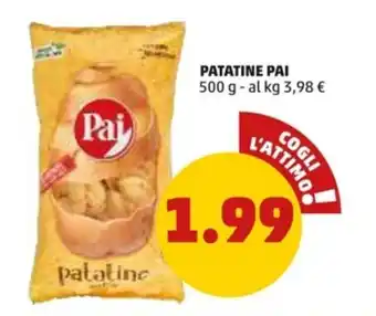 PENNY Pai Patatine 500 g offerta