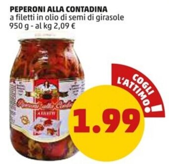 PENNY Peperoni alla Contadina a filetti in olio di semi di girasole 950 g offerta