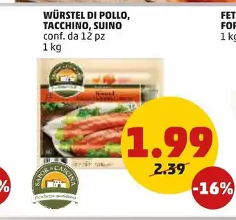 PENNY Wurstel di pollo, tacchino, suino conf. da 12pz 1kg offerta