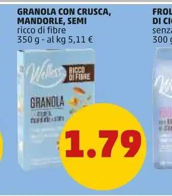 PENNY Granola con crusca, mandorle, semi ricco di fibre 350g offerta
