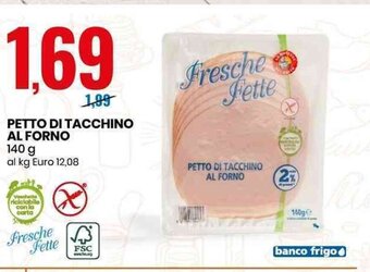 Eurospin Petto Di Tacchino Al Forno 140 g offerta